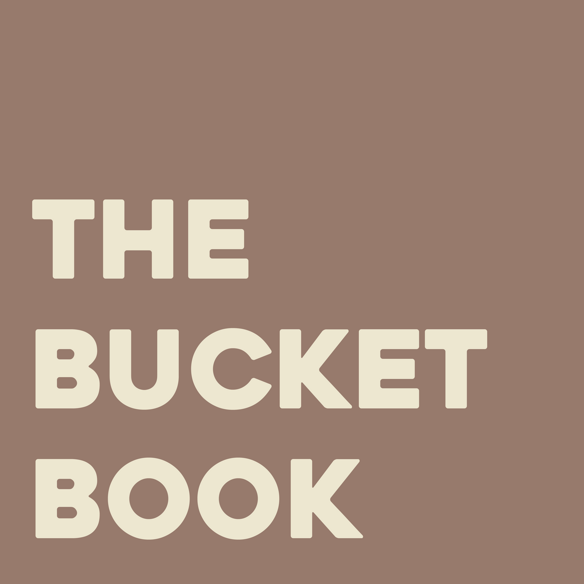 The Bucket Book